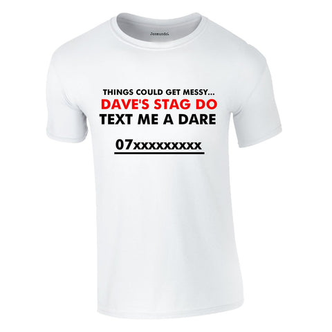 Text The Stag A Dare T Shirt Stag Night T Shirts