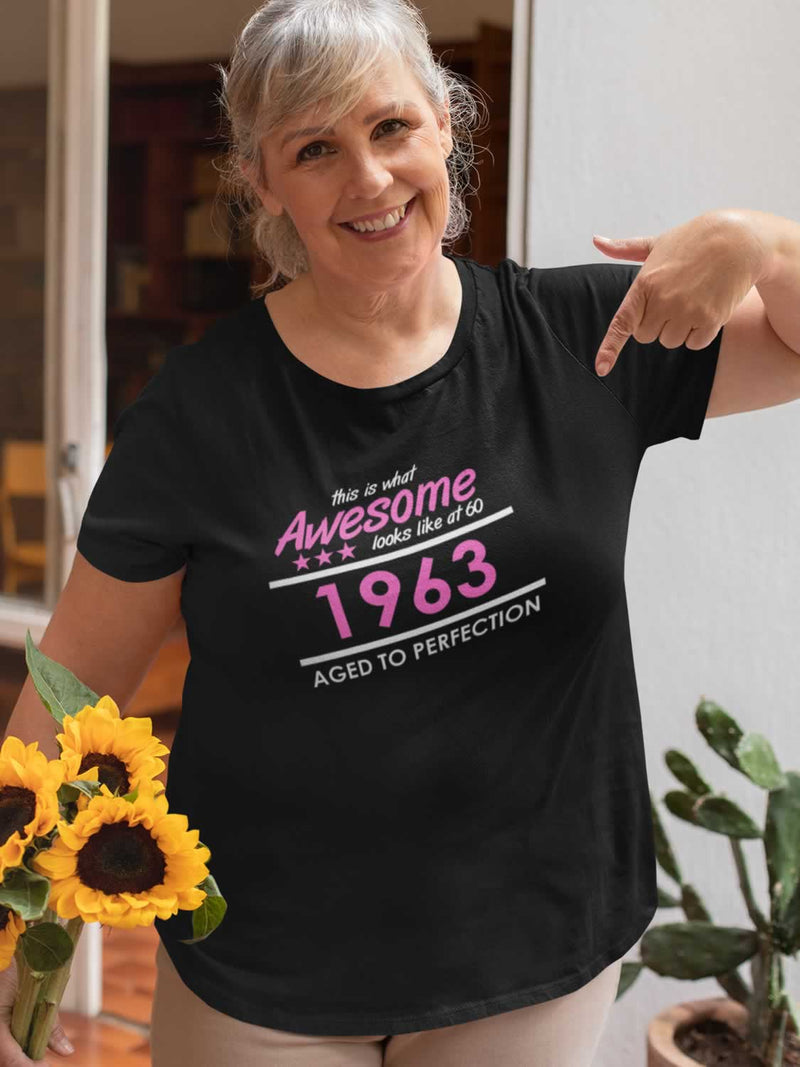 This Is What Awesome Looks Like At  60 Years Old T-Shirt For Women