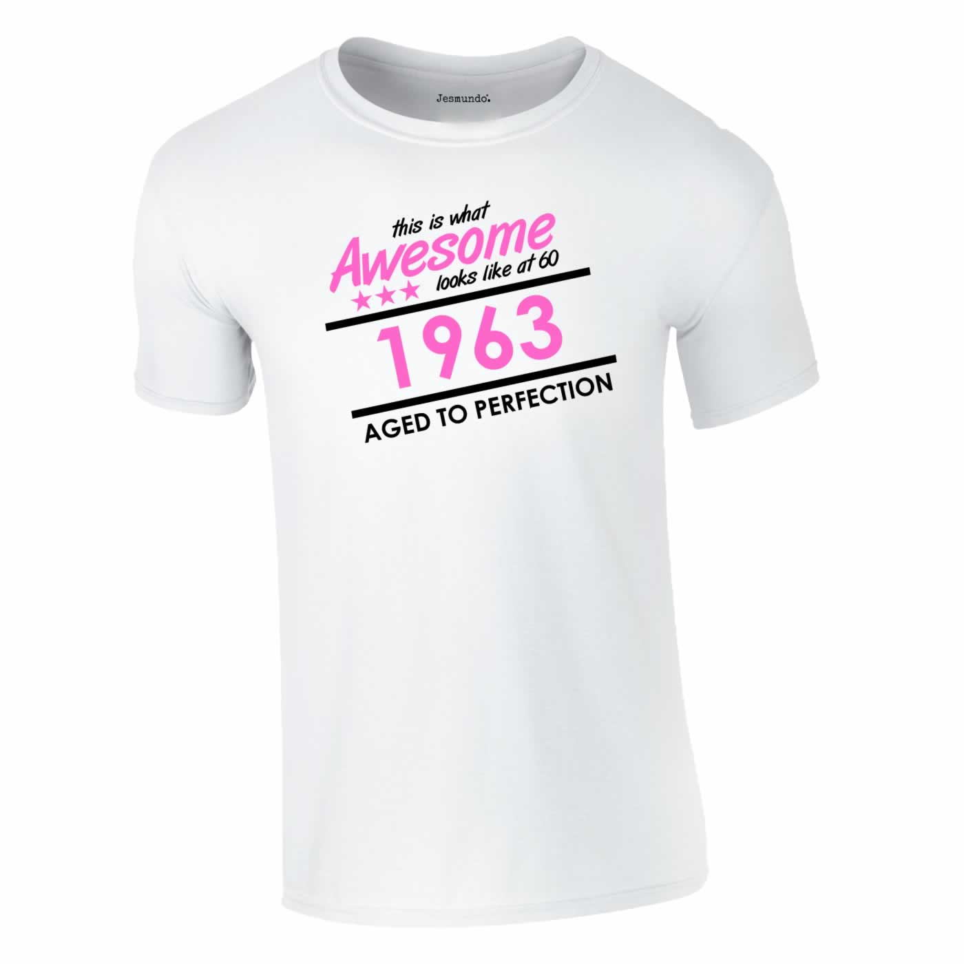 This Is What Awesome Looks Like At  60 Years Old Tee In White