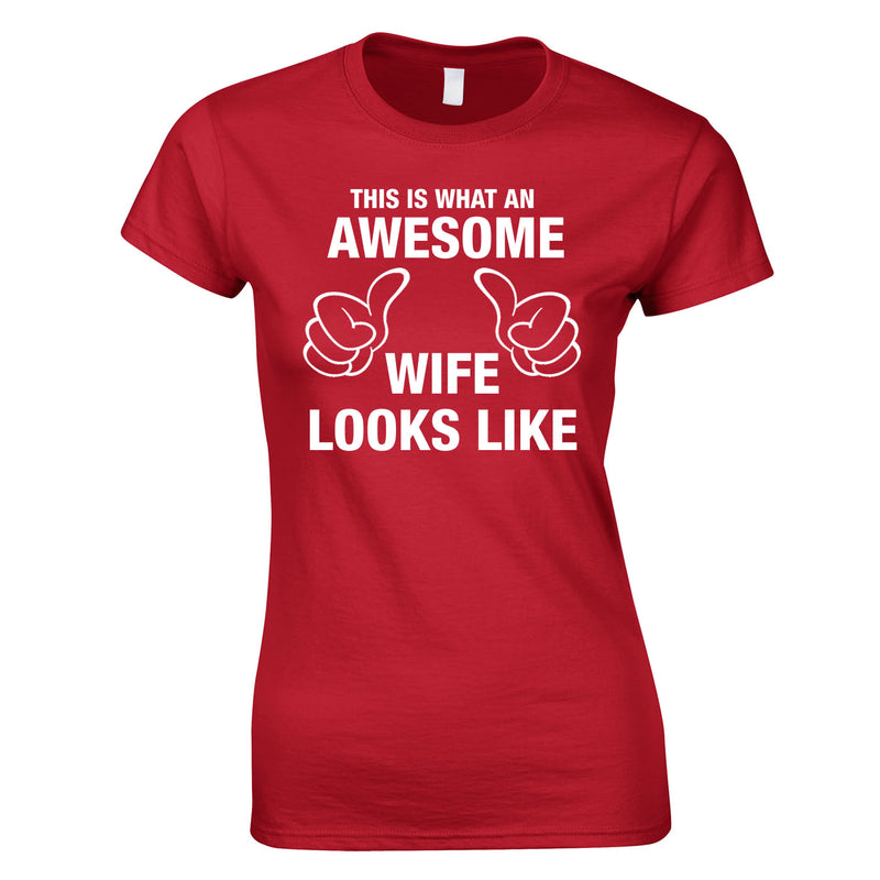 This Is What An Awesome Wife Looks Like Top In Red