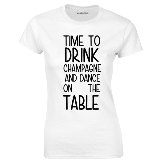 SALE - Time To Drink Champagne Womens Tee