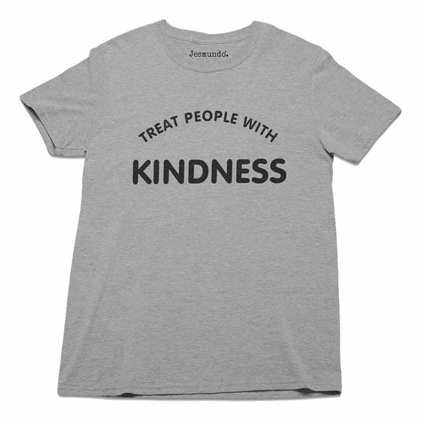 Treat People With Kindness Tee