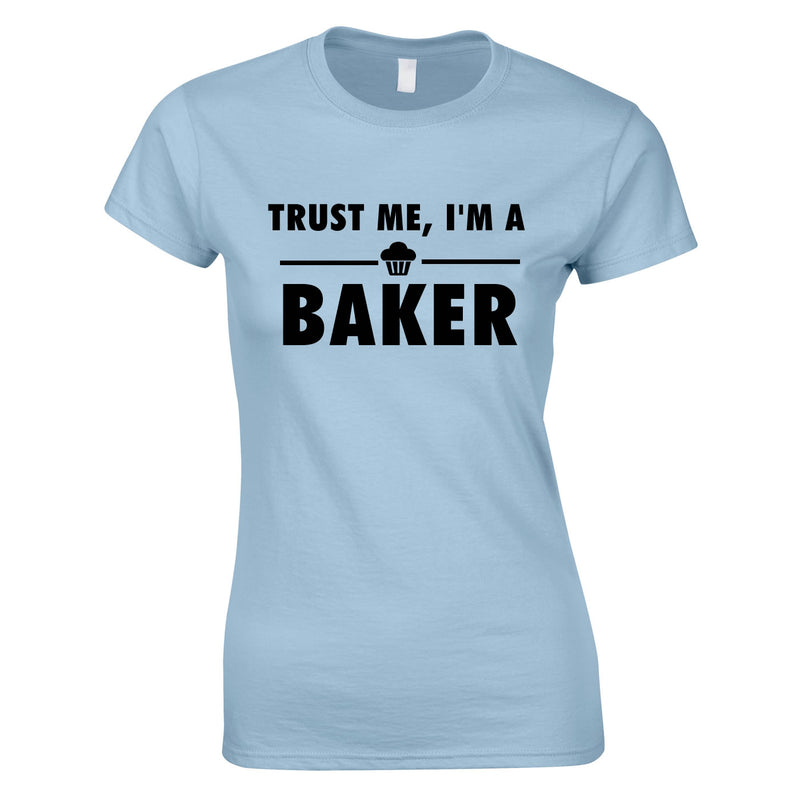 Trust Me I'm A Baker Top In Sky