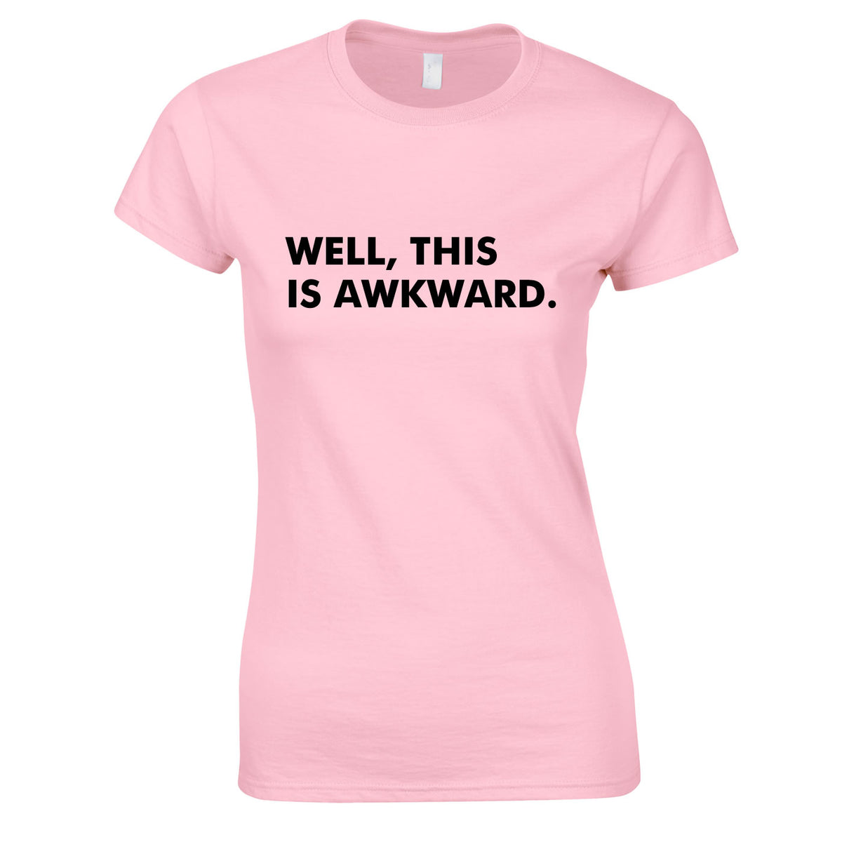 Well This Is Awkward Women's Top In Pink