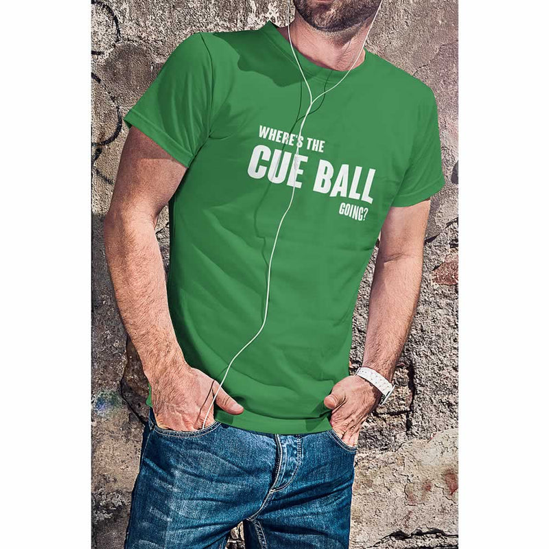 Where's The Cueball Going Tee