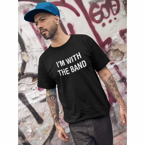 I'm With The Band Tee