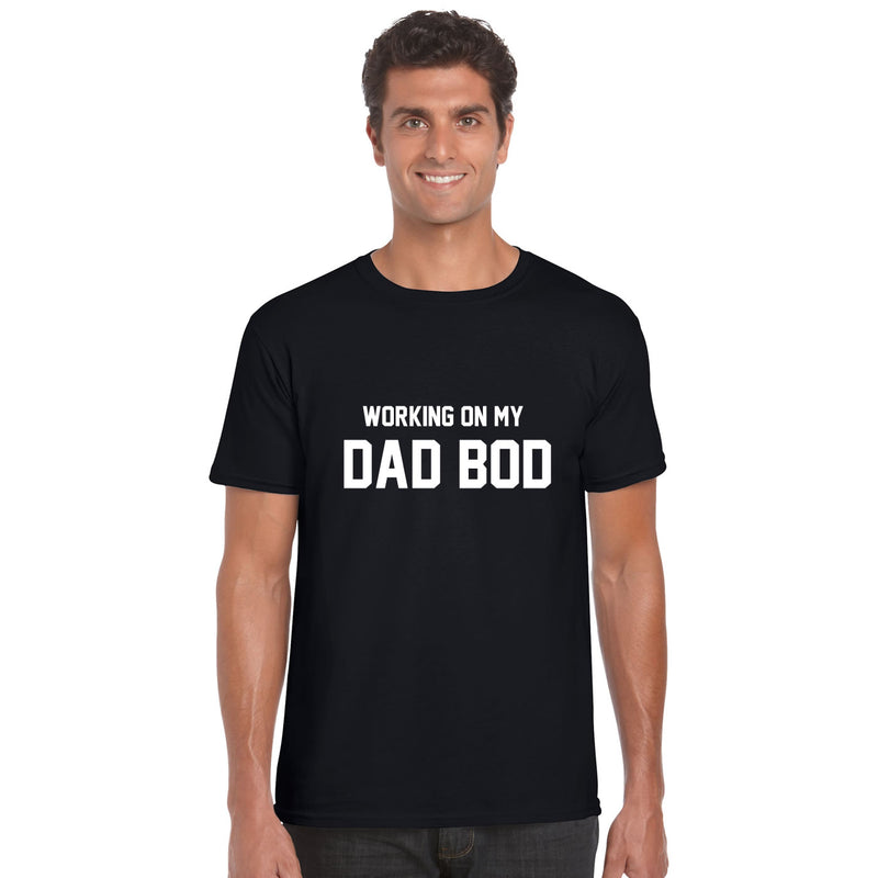 Working On My Dad Bod T Shirt