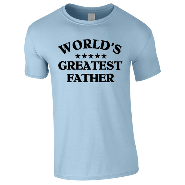 World's Greatest Father Tee In Sky