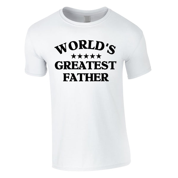 World's Greatest Father Tee In White